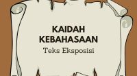 Kaidah Kebahasaan Teks Eksposisi