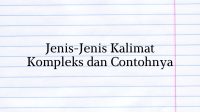Jenis Kalimat Kompleks