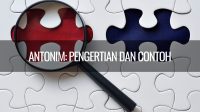 Pengertian Antonim