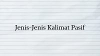 Jenis-Jenis Kalimat Pasif