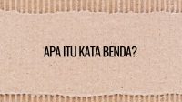 Pengertian Kata Benda