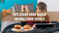 Tips Cegah Anak Mager