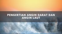 Penjelasan pengertian angin