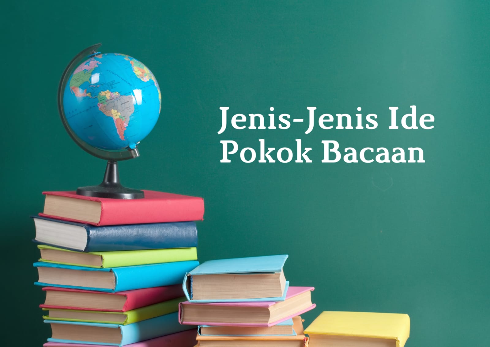 Jenis Ide Pokok Bacaan